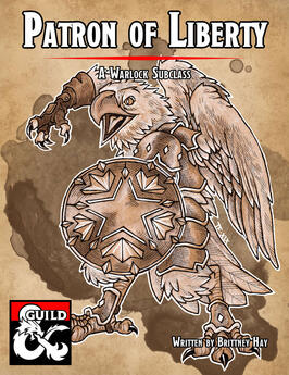 Patron of Liberty: A Warlock Subclass