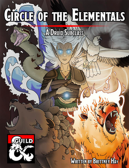 Circle of the Elementals: A Druid Subclass